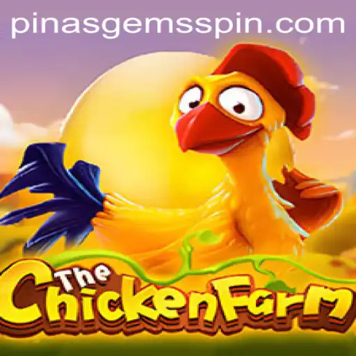 Discover the Thrilling World of ChickenFarm: A Game Revolutionized by PinasGems