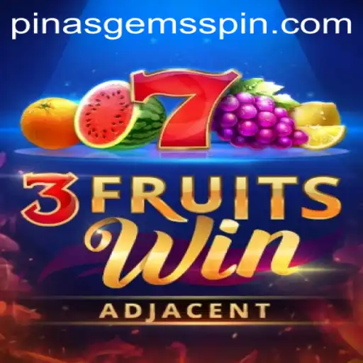 Exploring the Exciting World of 3FruitsWin: A Fusion with PinasGems