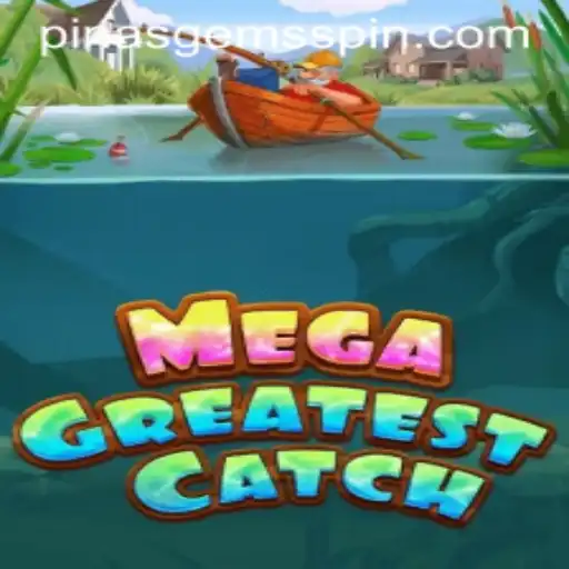 Unveiling the World of MegaGreatestCatch: A Journey Through PinasGems