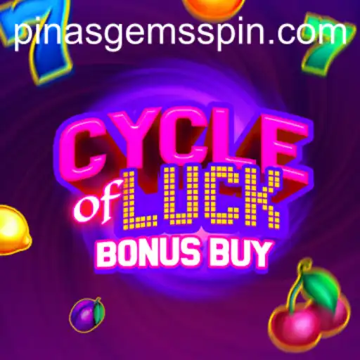Cycle of Luck Bonus Buy and Pinas Gems: The Ultimate Gaming Experience