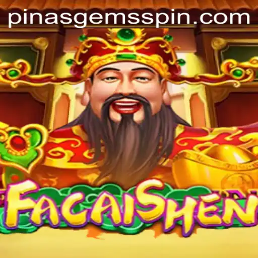 FaCaiShen: Winning with PinasGems