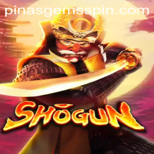 Discover the Excitement of Shogun with PinasGems