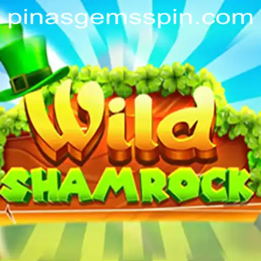 Discover the Enchantment of WildShamrock: A Fresh Gaming Experience with PinasGems